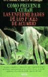 CÓMO PREVENIR Y CURAR LAS ENFERMEDADES DE LOS PECES DE ACUARIO **USADO **
