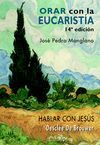 ORAR CON LA EUCARISTÍA