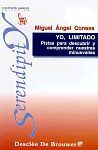 YO, LIMITADO. PISTAS PARA DESCUBRIR Y COMPRENDER NUESTRAS MINUSVALÍAS