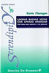 LOGRAR BUENAS NOTAS CON APENAS ANSIEDAD GUÍA BÁSICA PARA SOBREVIVIR A LOS EXÁMEN