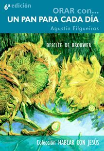 ORAR CON... UN PAN PARA CADA DÍA