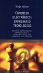 COMERCIO ELECTRÓNICO: EMPRESARIO TECNOLÓGICO