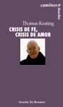 CRISIS DE FE, CRISIS DE AMOR