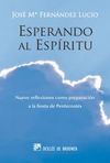 ESPERANDO AL ESPÍRITU