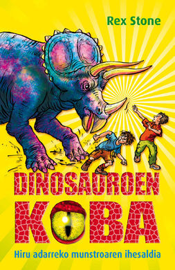 DINOSAUROEN KOBA. 2: HIRU ADARREKO MUNSTROAREN IHESALDIA