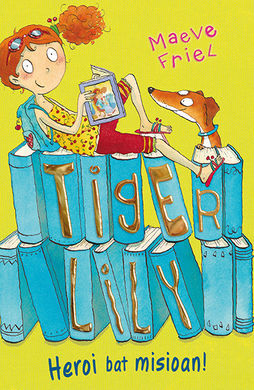 TIGER LILY. 2: HEROI BAT MISIOAN!