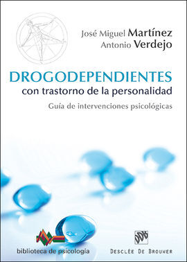 DROGODEPENDIENTES CON TRASTORNO DE LA PERSONALIDAD