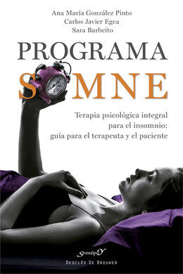 PROGRAMA SOMNE. TERAPIA PSICOLOGICA INTEGRAL PARA EL INSOMNIO