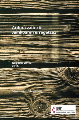 ARDURA ZAITEZTE JAINKOAREN ERREGETZAZ