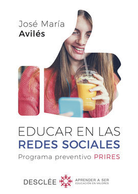 EDUCAR EN LAS REDES SOCIALES. PROGRAMA PREVENTIVO