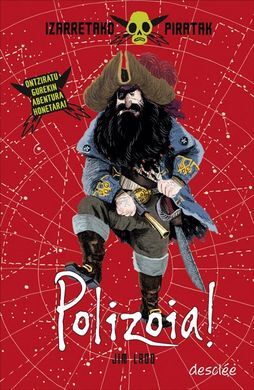 POLIZOIA! - IZARRETAKO PIRATAK 1