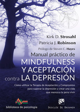 MANUAL PRACTICO DE MINDFULNESS Y ACEPTACION CONTRA