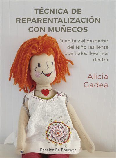 TECNICA DE REPARENTALIZACION CON MU¥ECOS - JUANITA