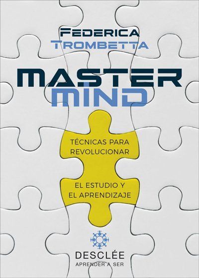 MASTERMIND - TECNICAS PARA REVOLUCIONAR EL ESTUDIO