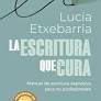 LA ESCRITURA QUE CURA