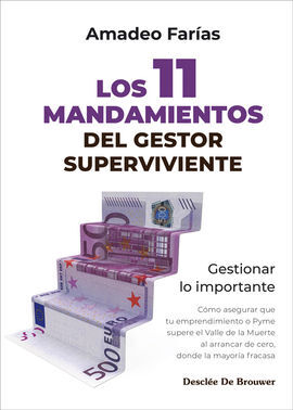 LOS 11 MANDAMIENTOS DEL GESTOR SUPERVIVIENTE - GES