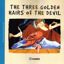 THE THREE GOLDEN HAIRS OF THE DEVIL
