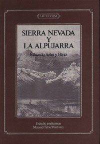SIERRA NEVADA Y LA ALPUJARRA