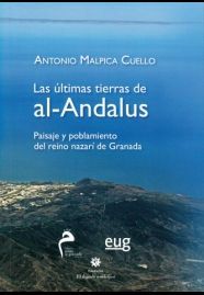 LAS ÚLTIMAS TIERRAS DE AL-ANDALUS