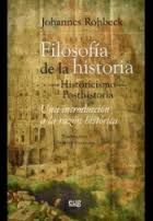FILOSOFIA DE LA HISTORIA HISTORICISMO POSTHISTORIA