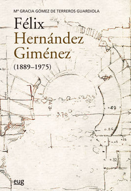FELIX HERNANDEZ GIMENEZ (1889-1975)