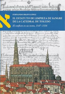 EL ESTATUTO DE LIMPIEZA DE SANGRE DE LA CATEDRAL D