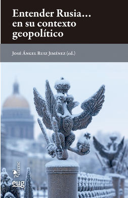 ENTENDER RUSIA EN SU CONTEXTO GEOPOLÍTICO