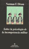 SOBRE LA PSICOLOGÍA DE LA INCOMPETENCIA MILITAR