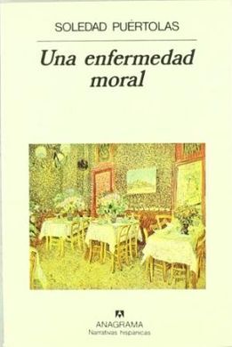 UNA ENFERMEDAD MORAL