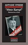 MEIN KAMPF. HISTORIA DE UN LIBRO