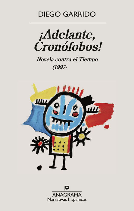 ADELANTE, CRONÓFOBOS!