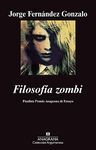 FILOSOFIA ZOMBI. FINALISTA PREMIO ENSAYO 2011