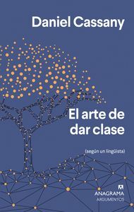 ARTE DE DAR CLASE, EL