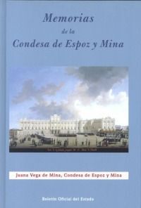MEMORIAS DE LA CONDESA DE ESPOZ Y MINA. APUNTES PARA LA HISTORIA DEL TIEMPO EN Q