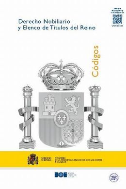 DERECHO NOBILIARIO Y ELENCO DE TÍTULOS DEL REINO