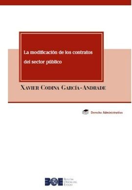 LA MODIFICACIÓN DE LOS CONTRATOS DEL SECTOR PÚBLICO