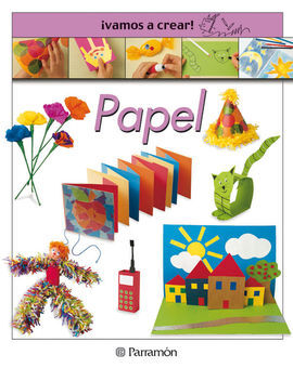 PAPEL. VAMOS A CREAR