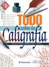 TODO SOBRE LA CALIGRAFÍA