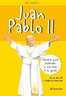 ME LLAMO... JUAN PABLO II