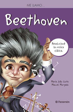 ME LLAMO... BEETHOVEN