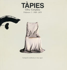 TÃPIES. VOLUMEN III: 1969-1975