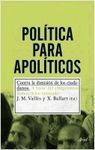 POLÍTICA PARA APOLÍTICOS