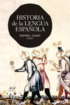 HISTORIA DE LA LENGUA ESPAÑOLA