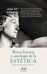 BREVE HISTORIA Y ANTOLOGÍA DE LA ESTÉTICA