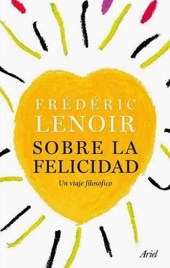 SOBRE LA FELICIDAD