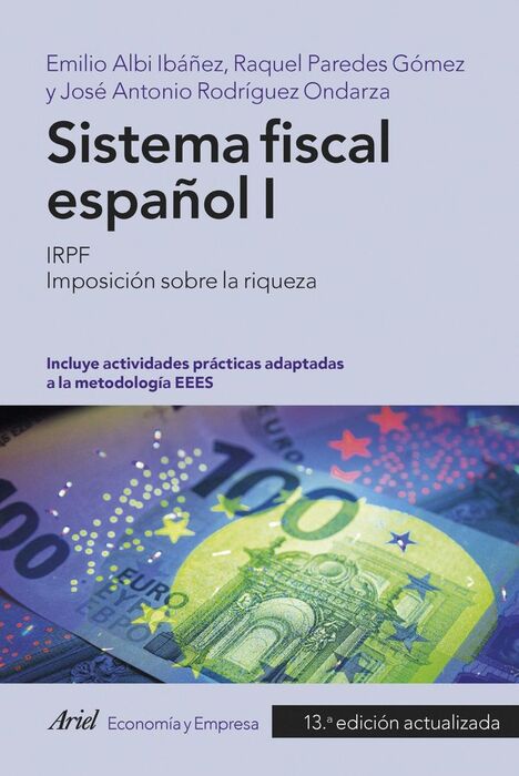 SISTEMA FISCAL ESPAÑOL I - 13ª ED. 2022