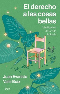 EL DERECHO A LAS COSAS BELLAS