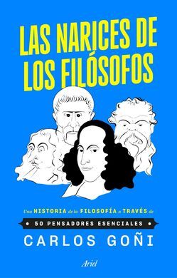 LAS NARICES DE LOS FILÓSOFOS
