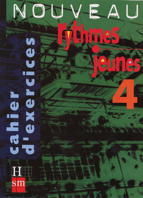 NOUVEAU RYTHMES JEUNES 4. CAHIER DÃXERCICES