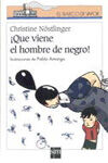 Â¡QUE VIENE EL HOMBRE DE NEGRO!